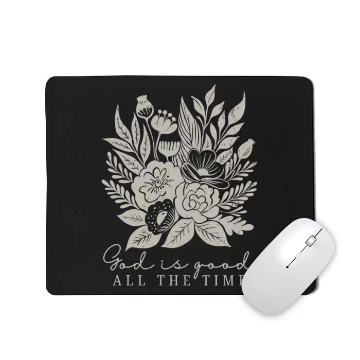 God Is Good  Boho Christian Mousepad