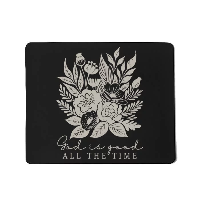 God Is Good  Boho Christian Mousepad