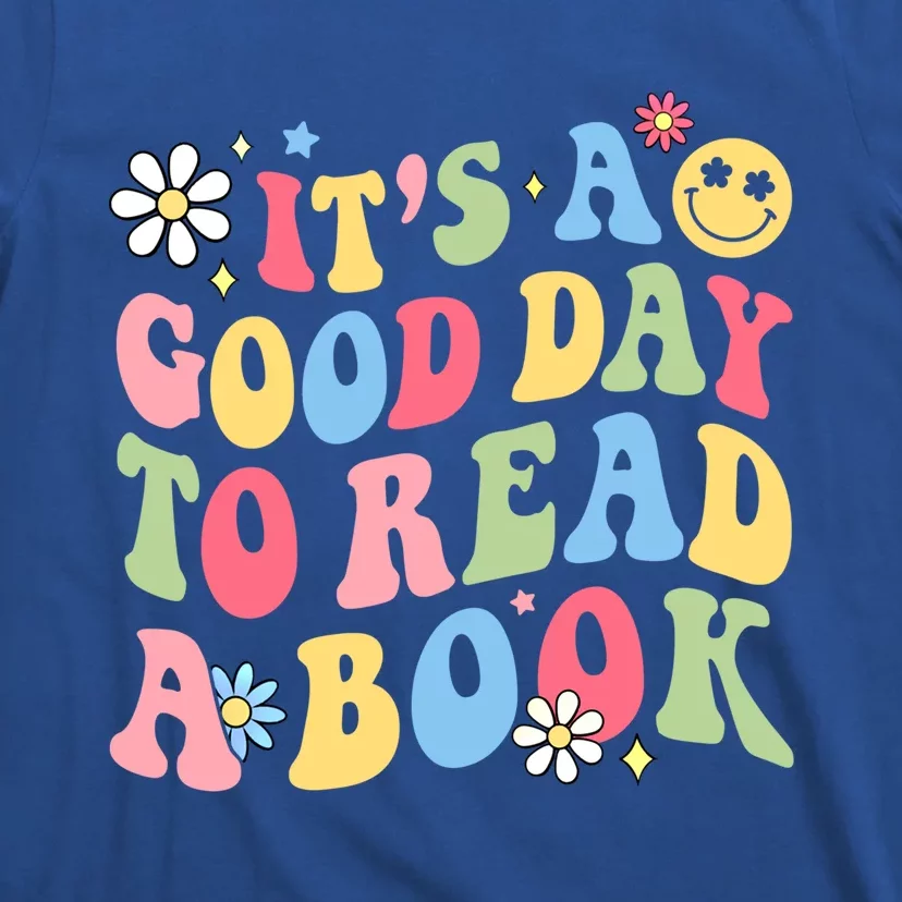 Groovy It's Good Day To Read Book Library Reading Lover Gift T-Shirt