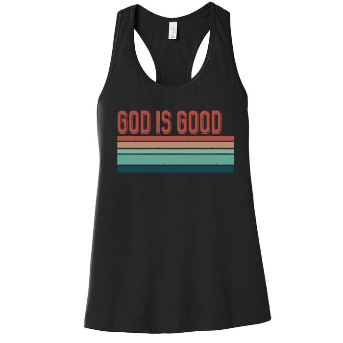 God Is Good All The Time Women's Racerback Tank