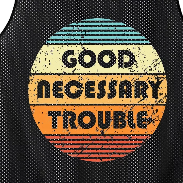 Get In Good And Necessary Trouble Political Quote John Lewis Mesh Reversible Basketball Jersey Tank