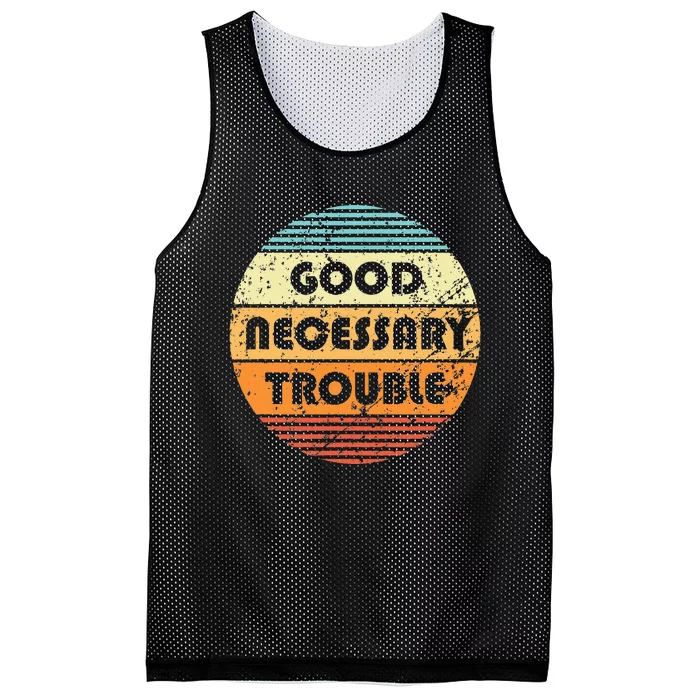 Get In Good And Necessary Trouble Political Quote John Lewis Mesh Reversible Basketball Jersey Tank