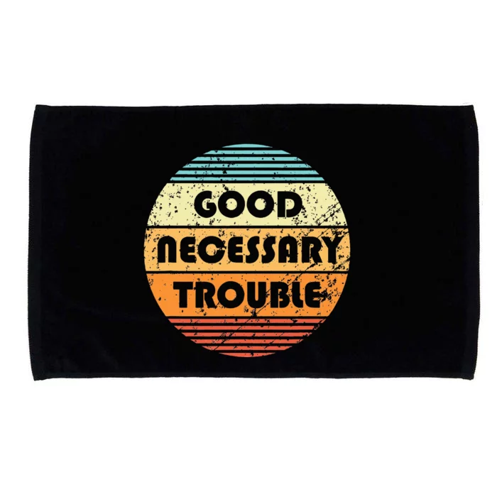 Get In Good And Necessary Trouble Political Quote John Lewis Microfiber Hand Towel