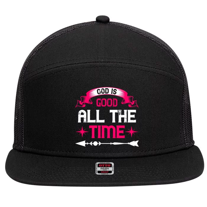 God Is Good All The Time 7 Panel Mesh Trucker Snapback Hat