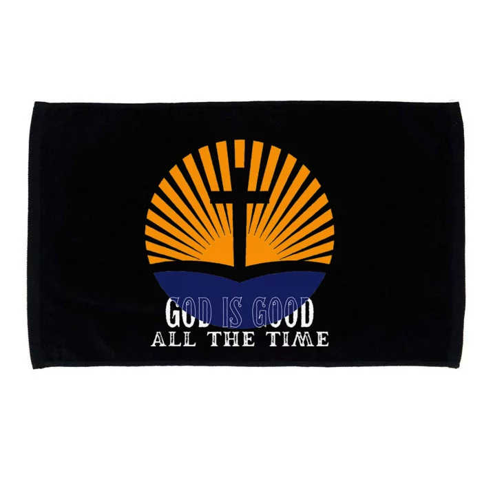 God Is Good All The Time Christian Worship Preachers Microfiber Hand Towel