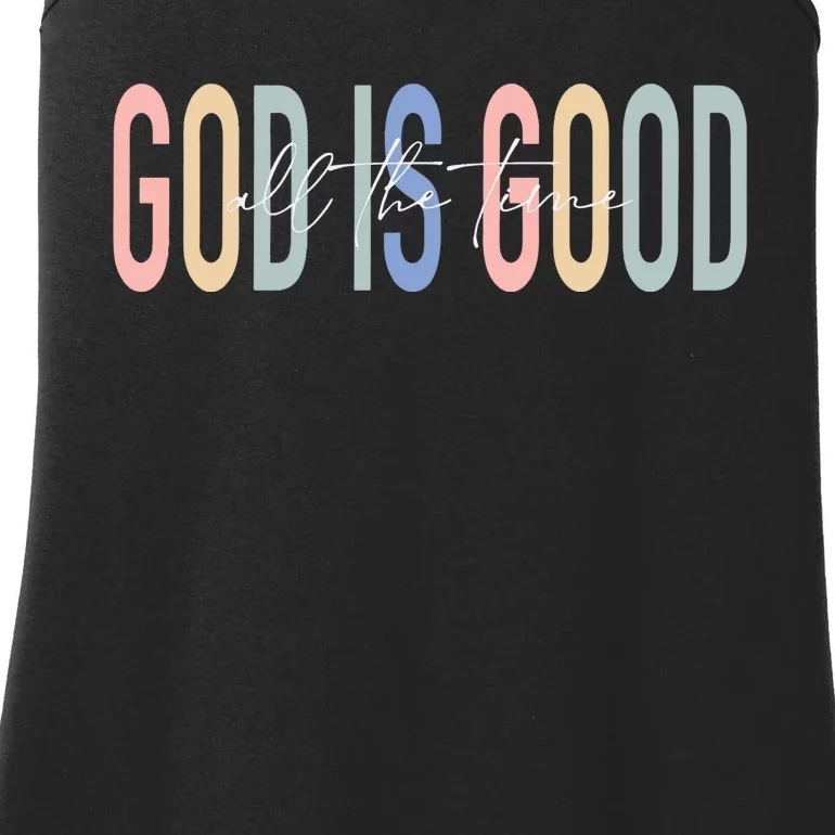 God Is Good All The Time Christian Ladies Essential Tank