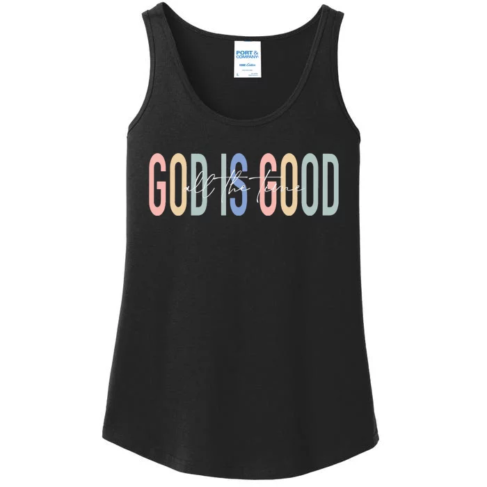 God Is Good All The Time Christian Ladies Essential Tank