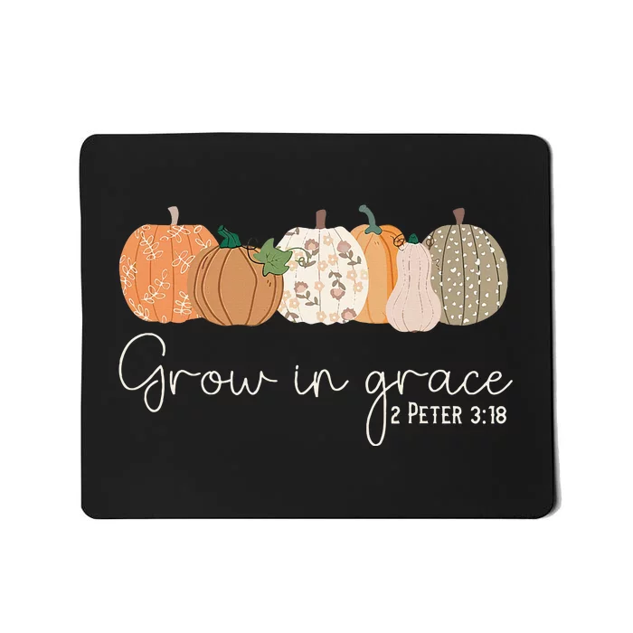 Grow In Grace Pumpkins Fall Thanksgiving Christian Religious Mousepad