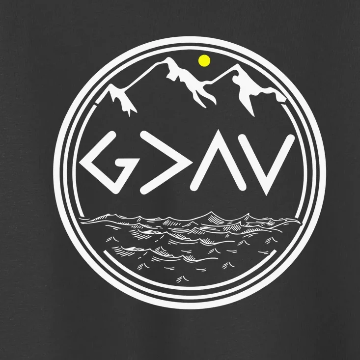 God Is Greater Than The Highs And Lows Toddler T-Shirt