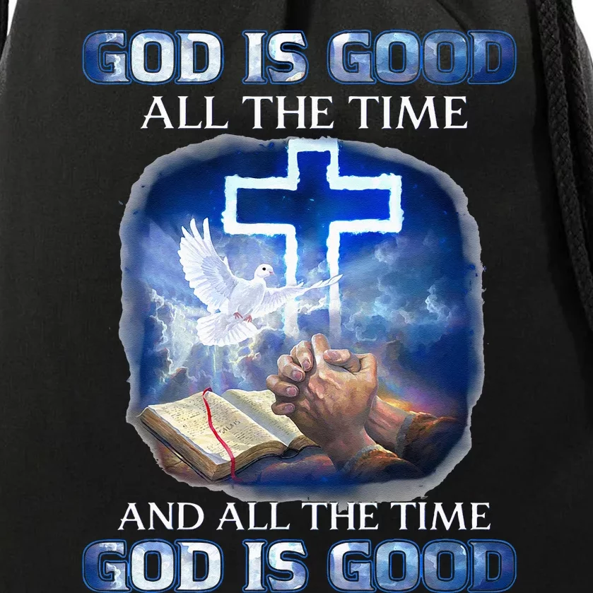 God Is Good All The Time Christian Cross Jesus Quote Drawstring Bag