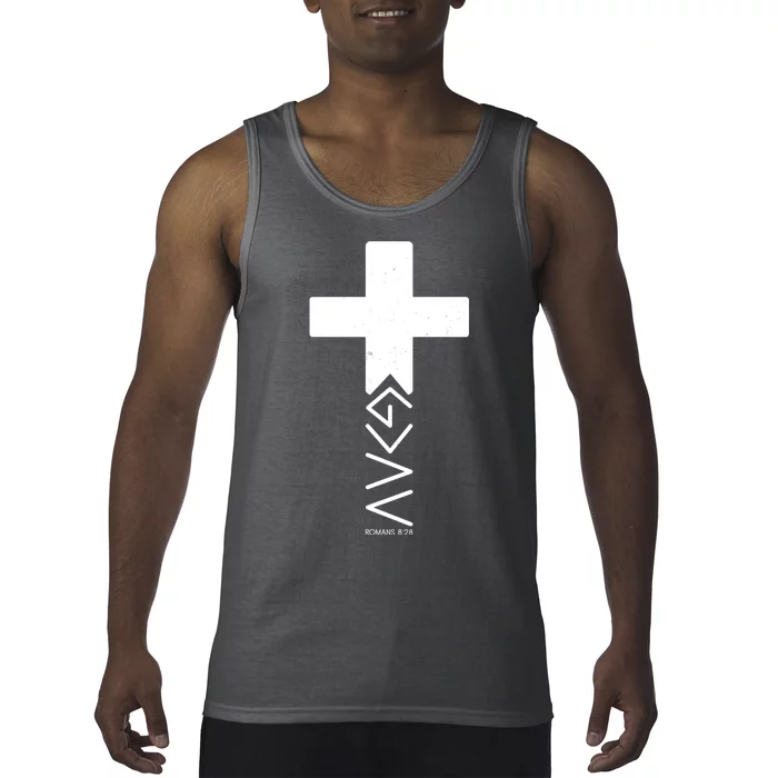 God Is Greater Than Highs And Lows Romans 8 28 Tank Top