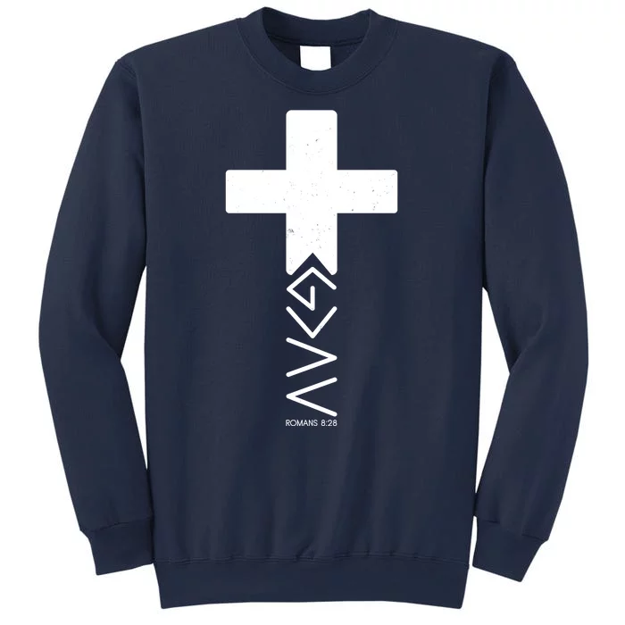 God Is Greater Than Highs And Lows Romans 8 28 Sweatshirt