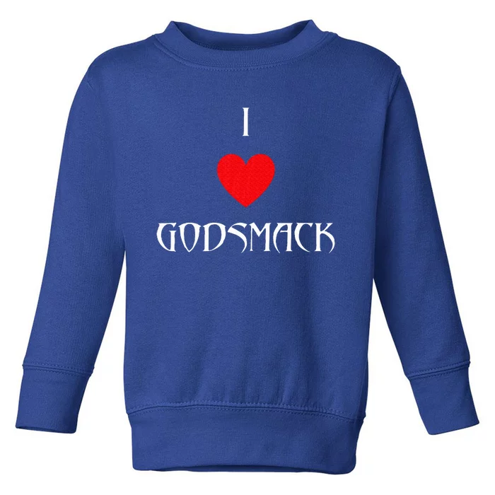 G.O.D.S.M.A.C.K I Heart Go.D.S.M.A.C.K Toddler Sweatshirt