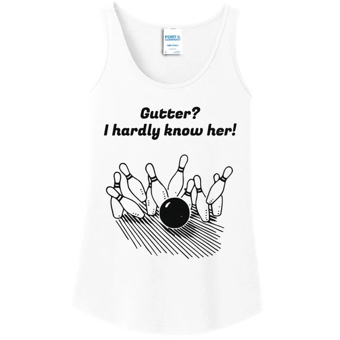 Gutter I Hardly Know Her Ladies Essential Tank