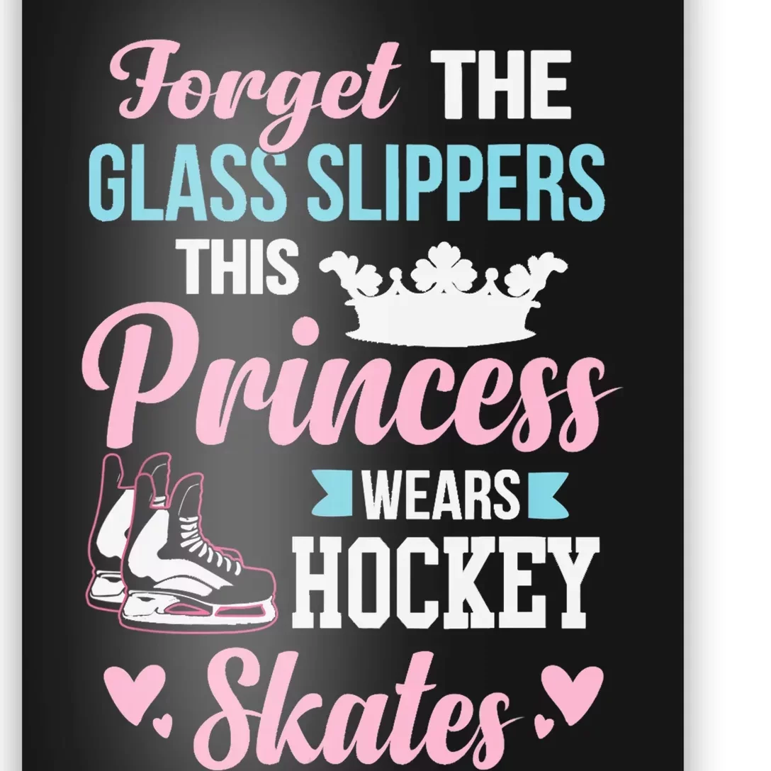 Girls Ice Hockey TShirt This Princess Wears Hockey Skates Poster