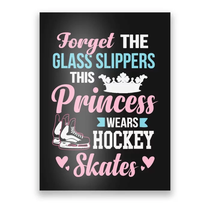 Girls Ice Hockey TShirt This Princess Wears Hockey Skates Poster