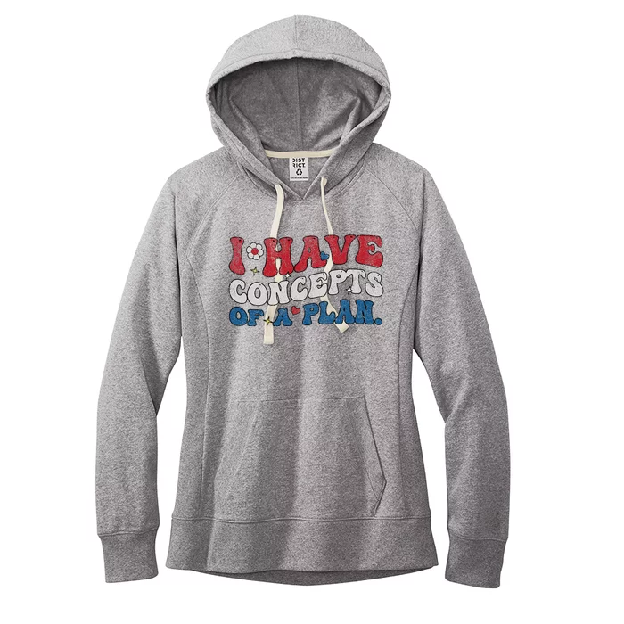 Groovy I Have Concepts Of A Plan Women's Fleece Hoodie