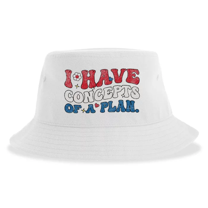 Groovy I Have Concepts Of A Plan Sustainable Bucket Hat