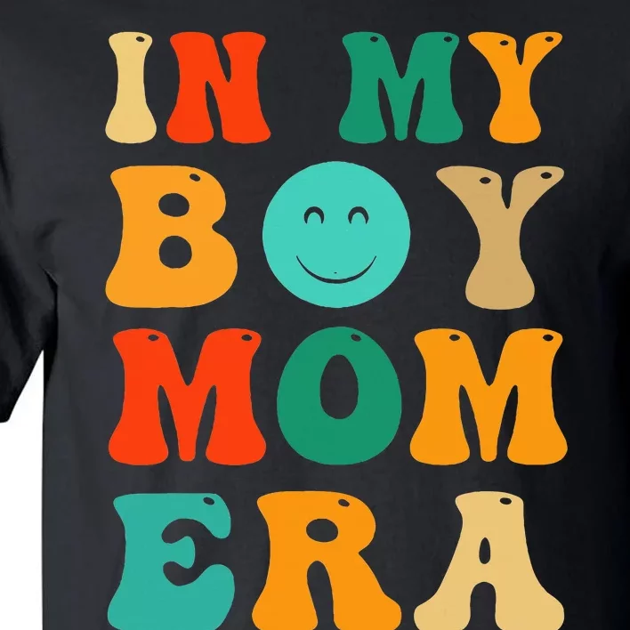 Groovy I'm In My Mama Era Cute Mom Tall T-Shirt