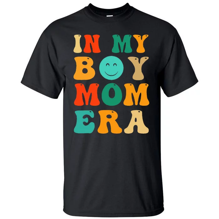 Groovy I'm In My Mama Era Cute Mom Tall T-Shirt