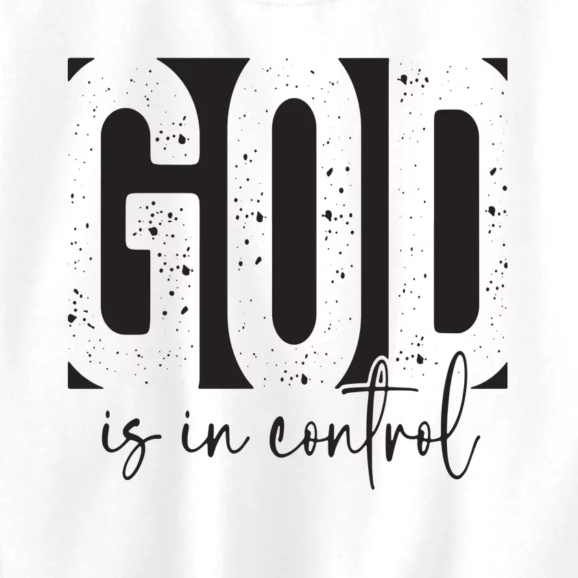 God Is In Control Kids Sweatshirt