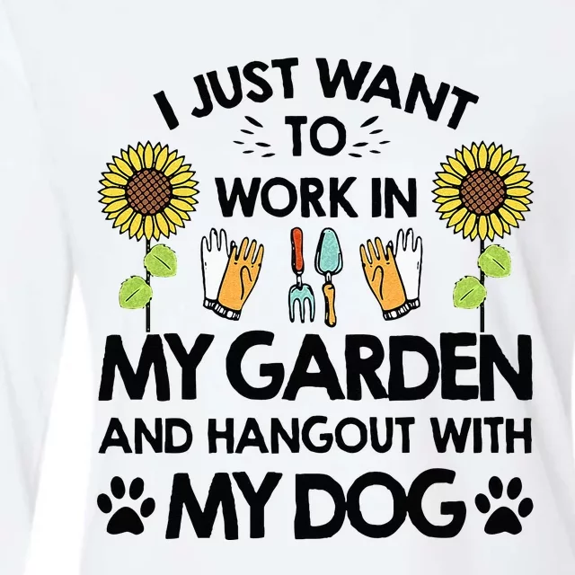 Gardener I Just Want To Work In My Garden Hang Out With Dog Womens Cotton Relaxed Long Sleeve T-Shirt