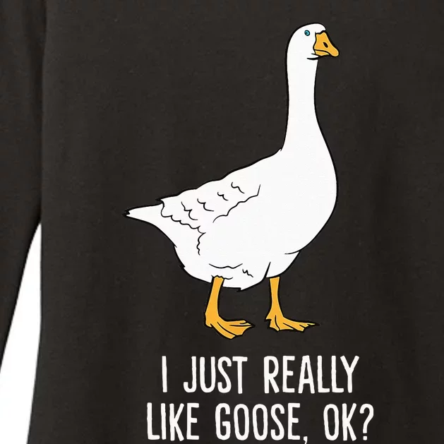 Goose I Just Really Like Goose Birds Womens CVC Long Sleeve Shirt