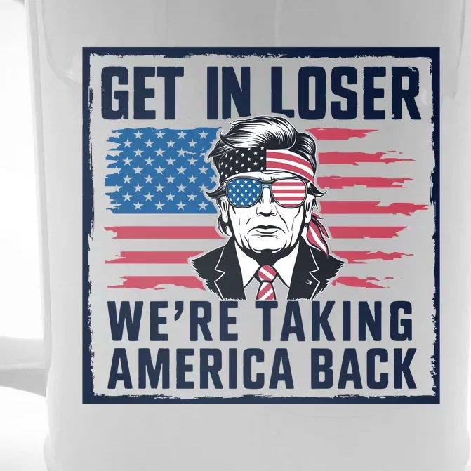 Get In Loser Patriotic Motif Front & Back Beer Stein