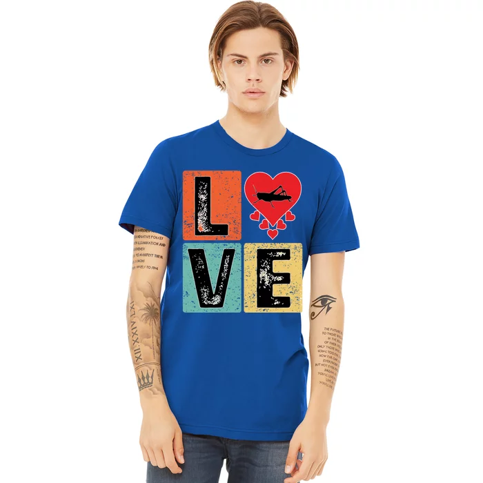 Grasshopper Insects Lover Valentine's Day Grasshopper Gift Premium T-Shirt