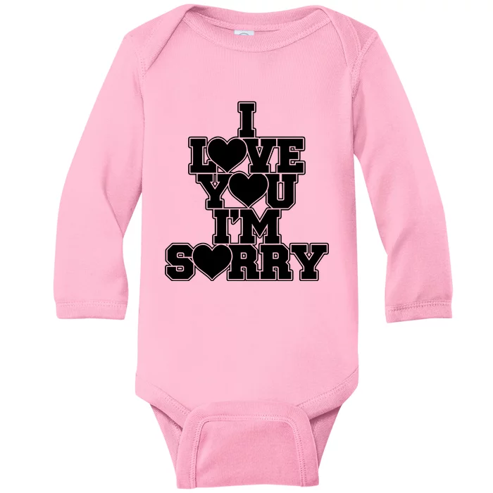 Gracie I Love You IM Sorry Baby Long Sleeve Bodysuit