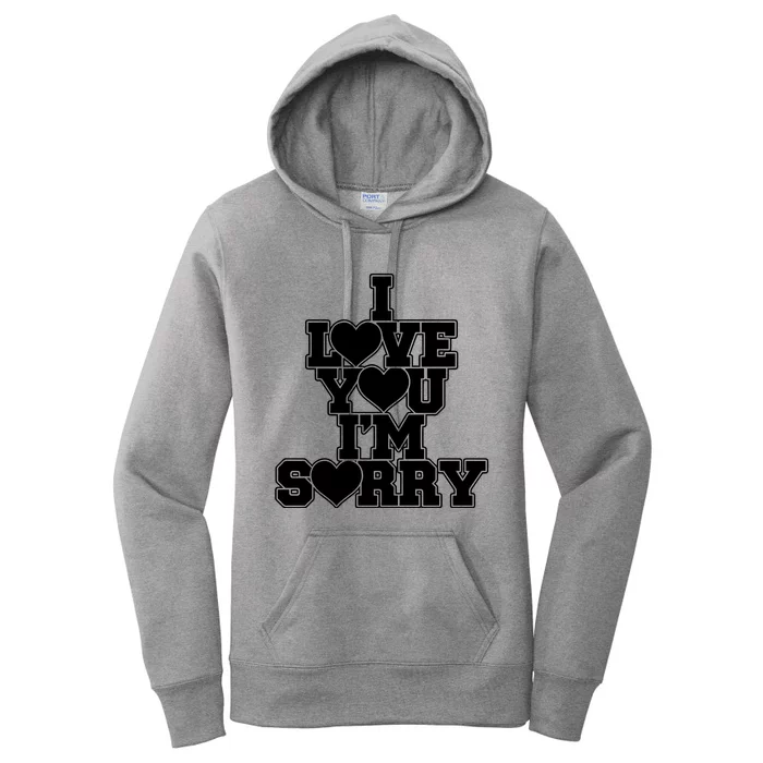 Gracie I Love You IM Sorry Women's Pullover Hoodie