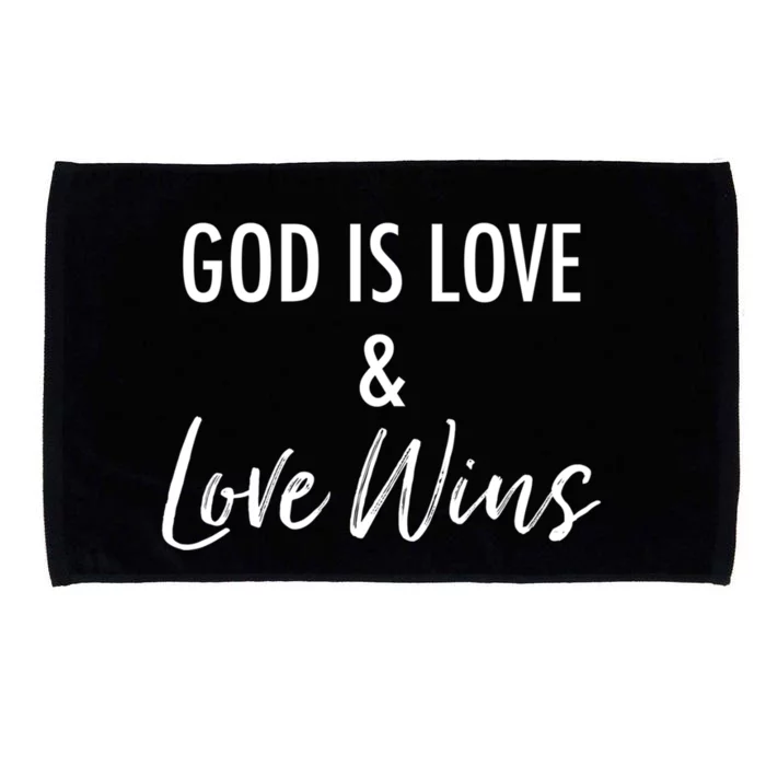 God Is Love And Love Wins Simple Christian Encouraging Cool Gift Microfiber Hand Towel