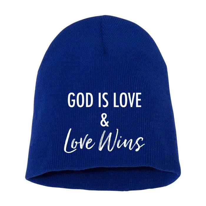 God Is Love And Love Wins Simple Christian Encouraging Cool Gift Short Acrylic Beanie