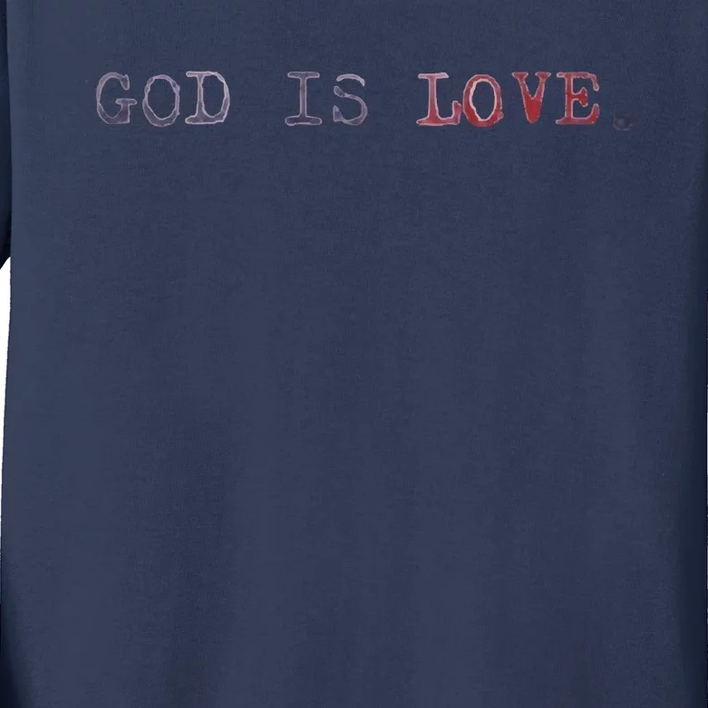 GOD IS LOVE Kids Long Sleeve Shirt