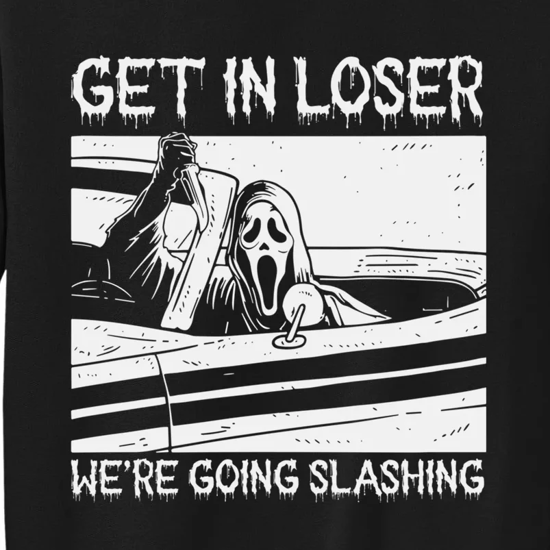 Get In Loser We Are Going Slashing Graphic Sweatshirt