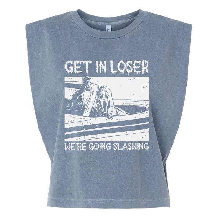 Get In Loser We Are Going Slashing Graphic Garment-Dyed Women's Muscle Tee