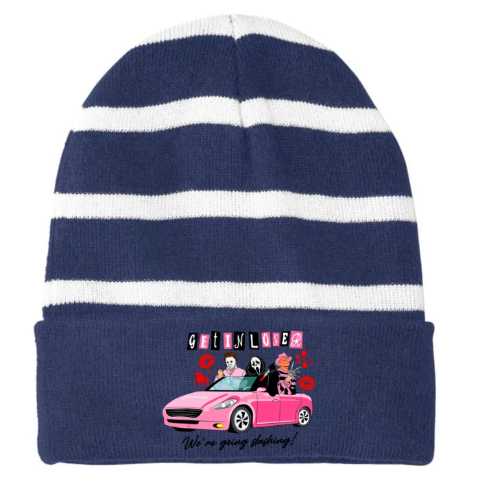 Get In Loser Were Going Slashing Pink Car Horror Character Striped Beanie with Solid Band