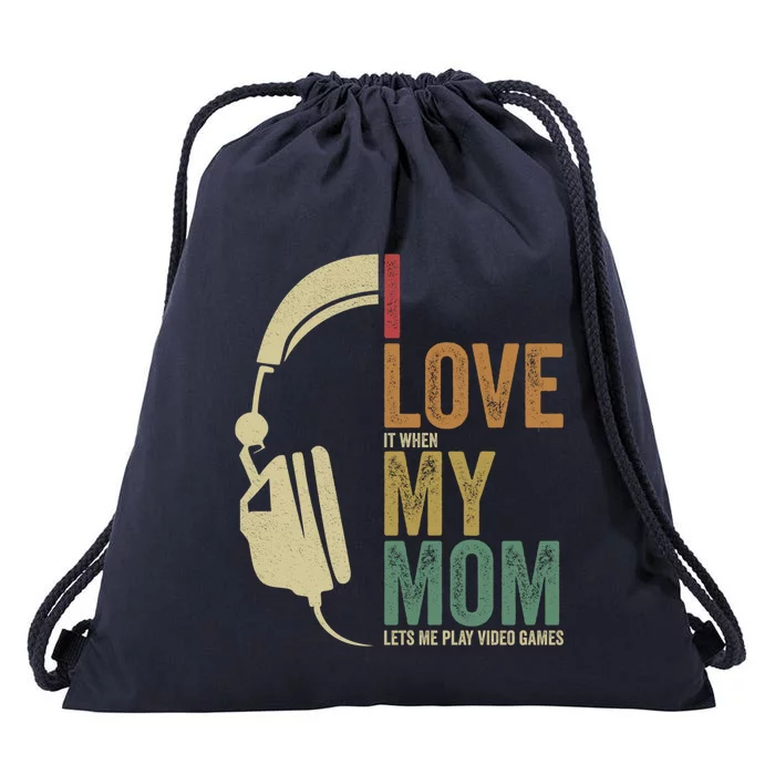 Gaming I Love My Mom Video Games Gaming Gift Drawstring Bag