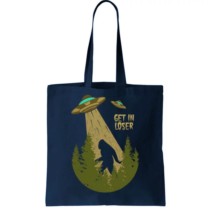 Get In Loser Retro Bigfoot UFO Abduction Sasquatch Alien Tote Bag