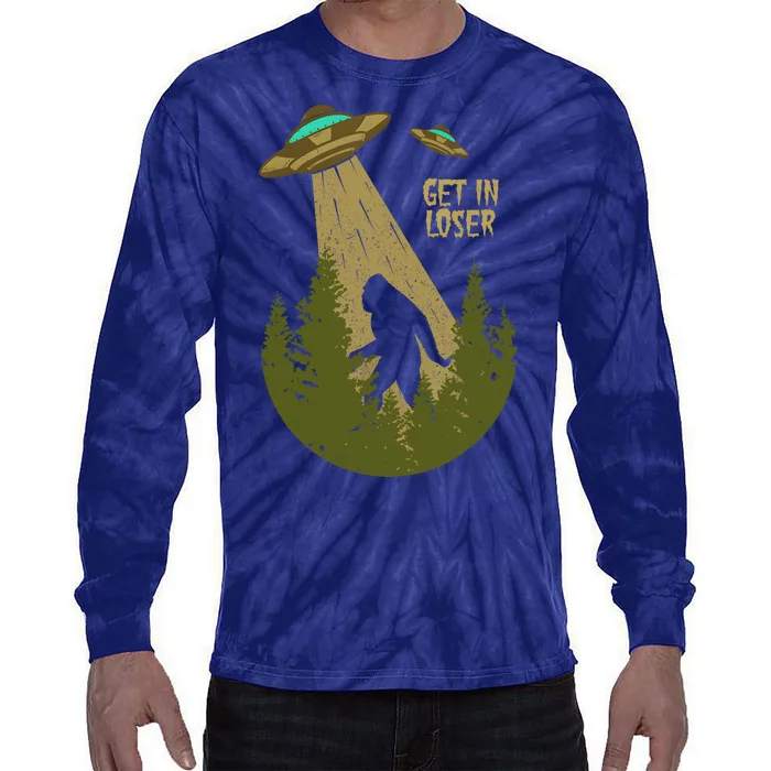 Get In Loser Retro Bigfoot UFO Abduction Sasquatch Alien Tie-Dye Long Sleeve Shirt