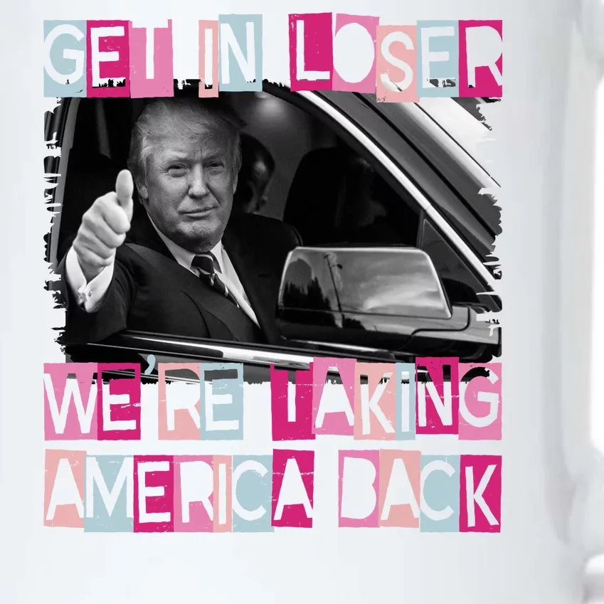 Get In Loser Were Taking America Back Funny Trump 2024 Black Color Changing Mug