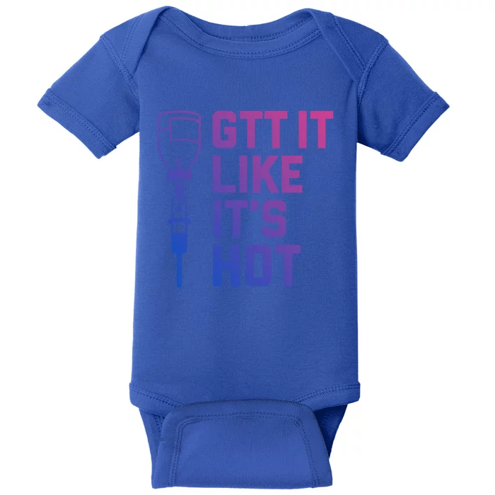 Gtt It Like It's Hot Funny Nurse Medical Novelty Meaningful Gift Baby Bodysuit