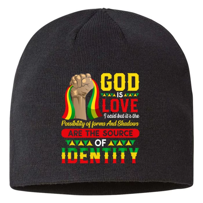 God Is Love I Said But Its The Possibility Juneteenth Day Gift 8 1/2in Sustainable Knit Beanie