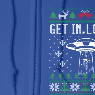 Get In Loser Funny Ufo Alien Abduction Ugly Christmas Gift Full Zip Hoodie