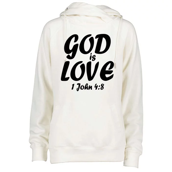 God Is Love 1 John 4:8 Womens Funnel Neck Pullover Hood