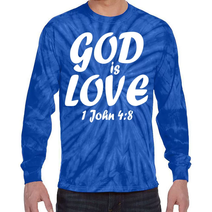 God Is Love 1 John 4:8 Tie-Dye Long Sleeve Shirt