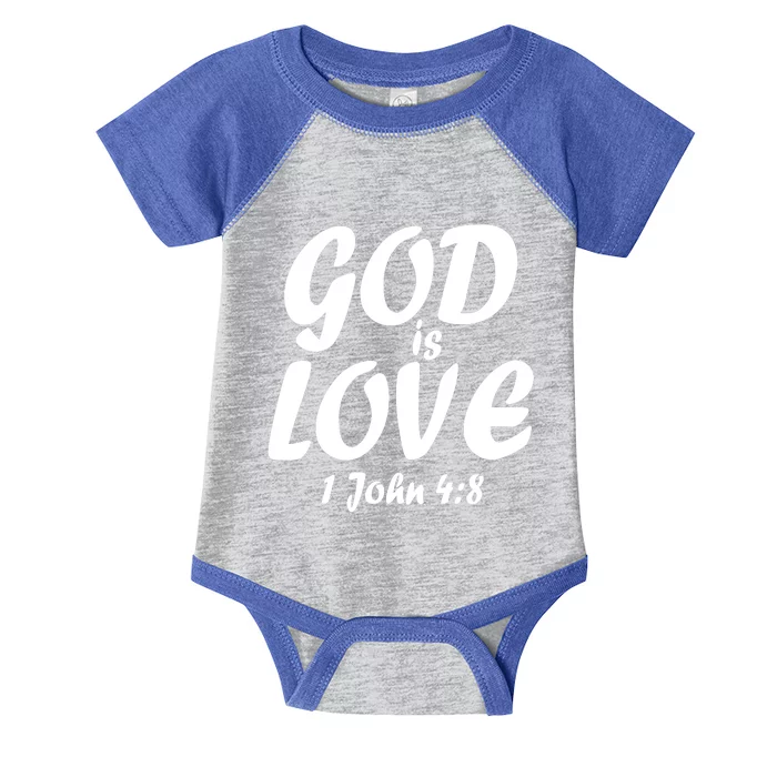 God Is Love 1 John 4:8 Infant Baby Jersey Bodysuit