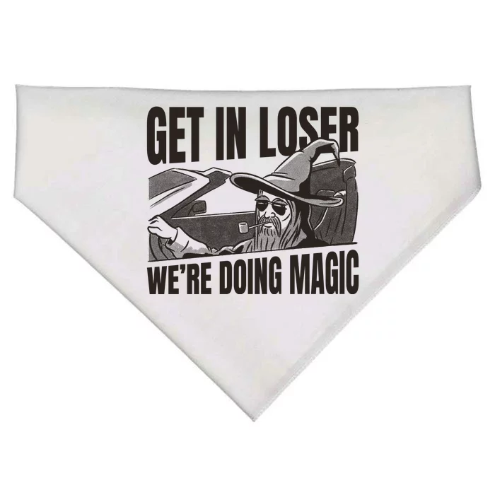 Get In Loser We're Doing Magic Wizard Parody Retro USA-Made Doggie Bandana