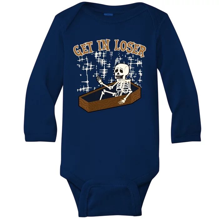 Get In Loser Funny Skeleton Halloween Baby Long Sleeve Bodysuit