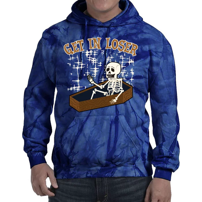 Get In Loser Funny Skeleton Halloween Tie Dye Hoodie